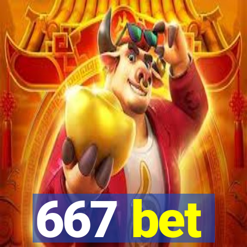 667 bet